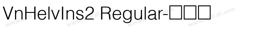 VnHelvIns2 Regular字体转换